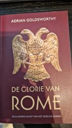 De glorie van Rome - Adrian Goldsworthy, 14e eeuw of eerder, Europa, Ophalen of Verzenden, Adrian Goldsworthy