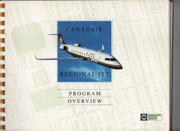 Canadair regional jet : program overview - 1994 - ringband beschikbaar voor biedingen