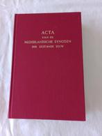 Acta van de Nederlandsche Synoden der zestiende eeuw Rutgers, F.L. Rutgers, Christendom | Protestants, Ophalen of Verzenden, Zo goed als nieuw