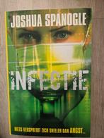 INFECTIE -Joshua Spanogle, Ophalen of Verzenden, Gelezen