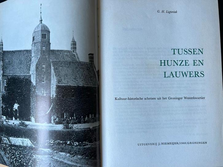 Tussen Hunze en Lauwers - Groninger Westerkwartier, Boeken, Streekboeken en Streekromans, Gelezen, Groningen, Ophalen of Verzenden