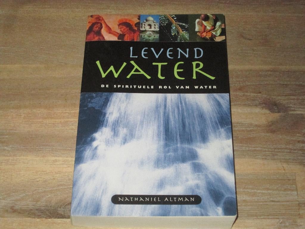 Nathaniel Altman levend water, Ophalen of Verzenden, Zo goed als nieuw, Overige onderwerpen, Achtergrond en Informatie