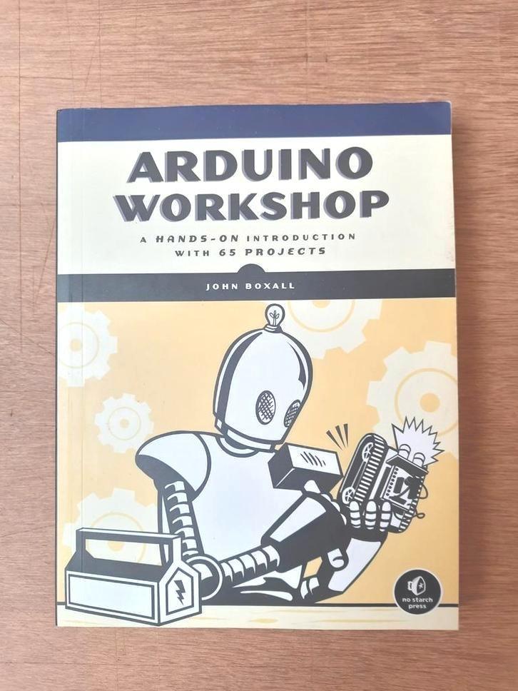 John Boxall - Arduino Workshop, Boeken, Techniek, Zo goed als nieuw, Ophalen of Verzenden