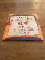Lekker Eigenwijs in mijn creatieve stad, Boeken, Ophalen of Verzenden, Nieuw, Fictie algemeen