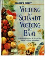 Voeding die schaadt - Voeding die baat, Ophalen of Verzenden, Zo goed als nieuw, Dieet en Voeding