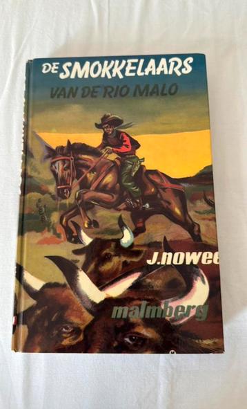 De Smokkelaars van de rio malo J Nowee Malmberg beschikbaar voor biedingen