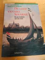 De Loop van het Spaarne, Haarlem, Ophalen of Verzenden, 17e en 18e eeuw, Zo goed als nieuw, B. Sliggers.   E.A.
