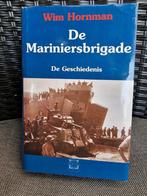 Wim Hornman de mariniersbrigade korps mariniers, Ophalen of Verzenden, Marine, Nederland, Boek of Tijdschrift