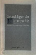 Grondslagen der Homeopathie - James Tyler Kent, Achtergrond en Informatie, James Tyler Kent, Ophalen of Verzenden, Zo goed als nieuw
