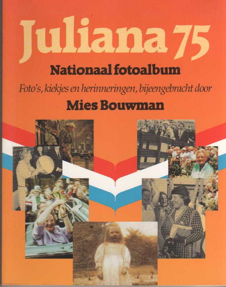 Boeken over KONINGIN / PRINSES JULIANA, Verzamelen, Koninklijk Huis en Royalty, Zo goed als nieuw, Tijdschrift of Boek, Nederland