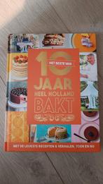 10 Jaar Heel Holland Bakt - Bakboek, nieuw, Vegetarisch, Nieuw, Ophalen of Verzenden, Max Love