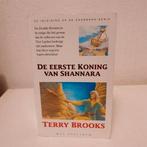 Terry Brooks - De 1e koning van Shannara ZELDZAAM, Boeken, Fantasy, Gelezen, Ophalen of Verzenden, Terry Brooks