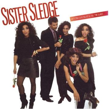 SISTER SLEDGE CD BET CHA SAY THAT TO ALL THE GIRLS zeldzaam beschikbaar voor biedingen