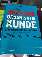 Loek ten Berge - Inleiding organisatiekunde, Ophalen of Verzenden, Zo goed als nieuw, Loek ten Berge; Marco Oteman