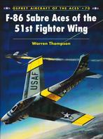 F-86 Sabre Aces of the 51st Fighter Wing, Ophalen of Verzenden, 1945 tot heden, Gelezen, Luchtmacht