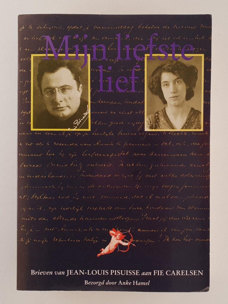 Hamel, Anke - Mijn liefste lief / Brieven van Jean-Louis Pis, Verzenden, Gelezen