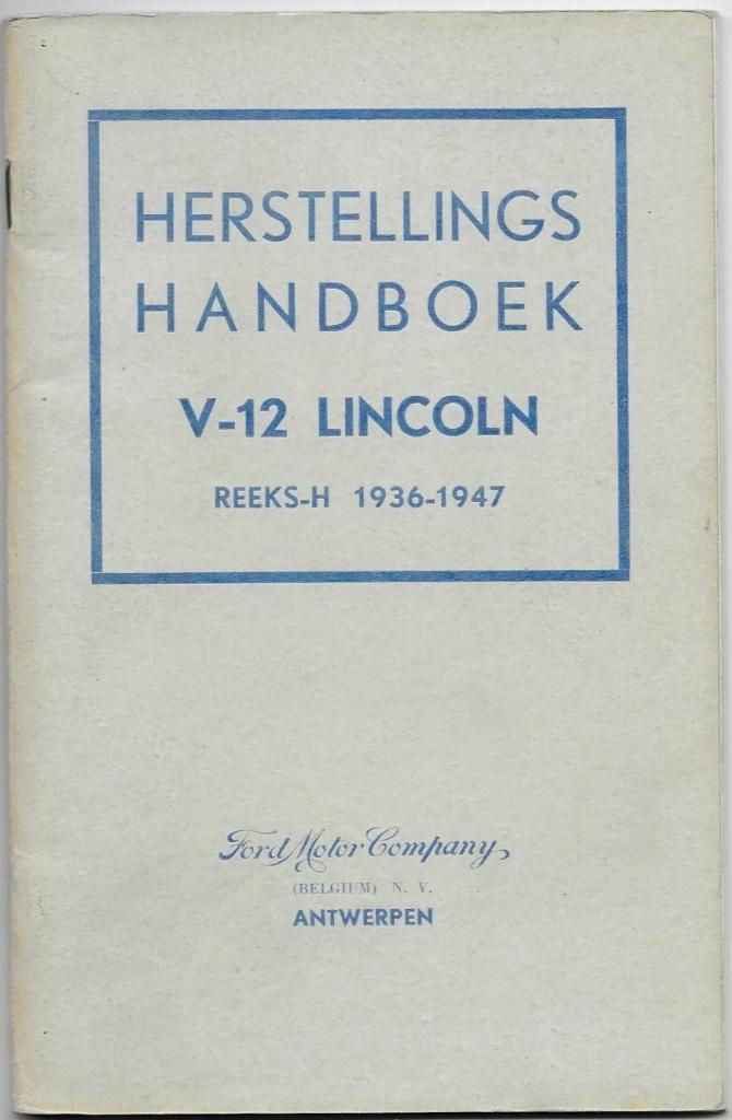 Lincoln V12 werkplaatsboek 1936 - 1947, Auto diversen, Handleidingen en Instructieboekjes, Ophalen of Verzenden