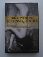 Niña Weijers - De consequenties, Ophalen of Verzenden, Zo goed als nieuw, Nederland