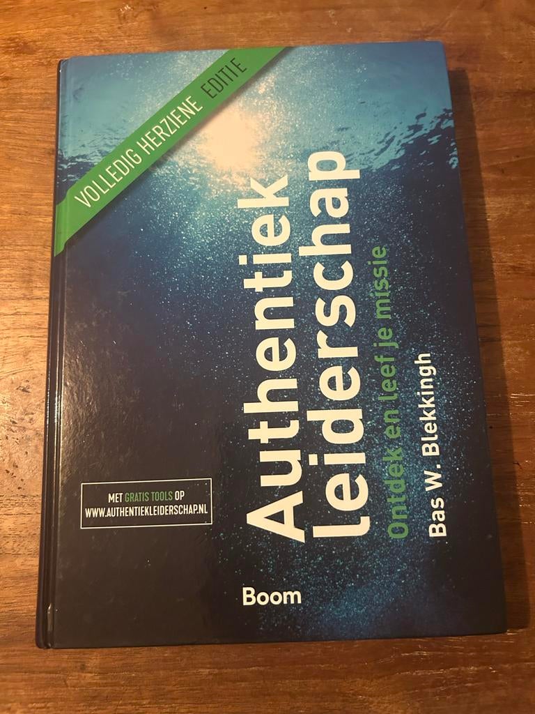 Authentiek Leiderschap - Bas W. Blekkinkh, Boeken, Ophalen of Verzenden