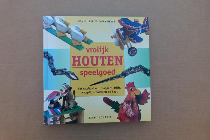 Vrolijk houten speelgoed, Boeken, Hobby en Vrije tijd, Zo goed als nieuw, Houtbewerking, Ophalen of Verzenden