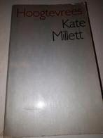 Hoogtevrees - Kate Millett, Ophalen of Verzenden, Gelezen