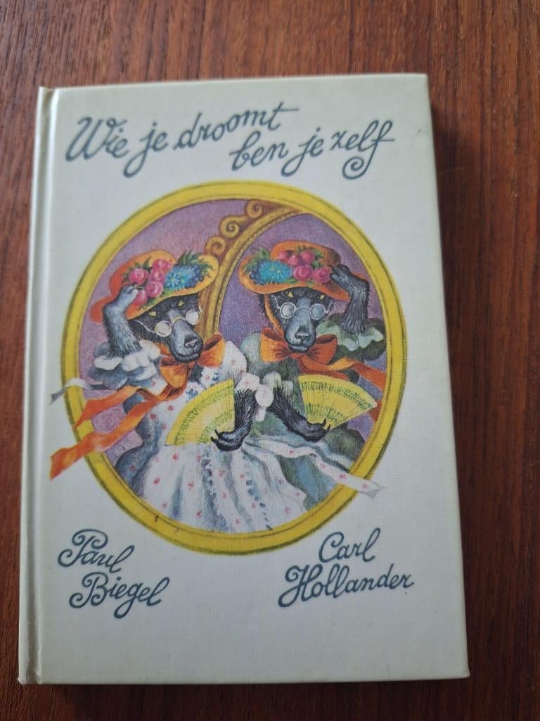 Wie je droomt ben je zelf - Paul Biegel & Carl Hollander, Ophalen of Verzenden, Gelezen, Paul Biegel, Fictie algemeen
