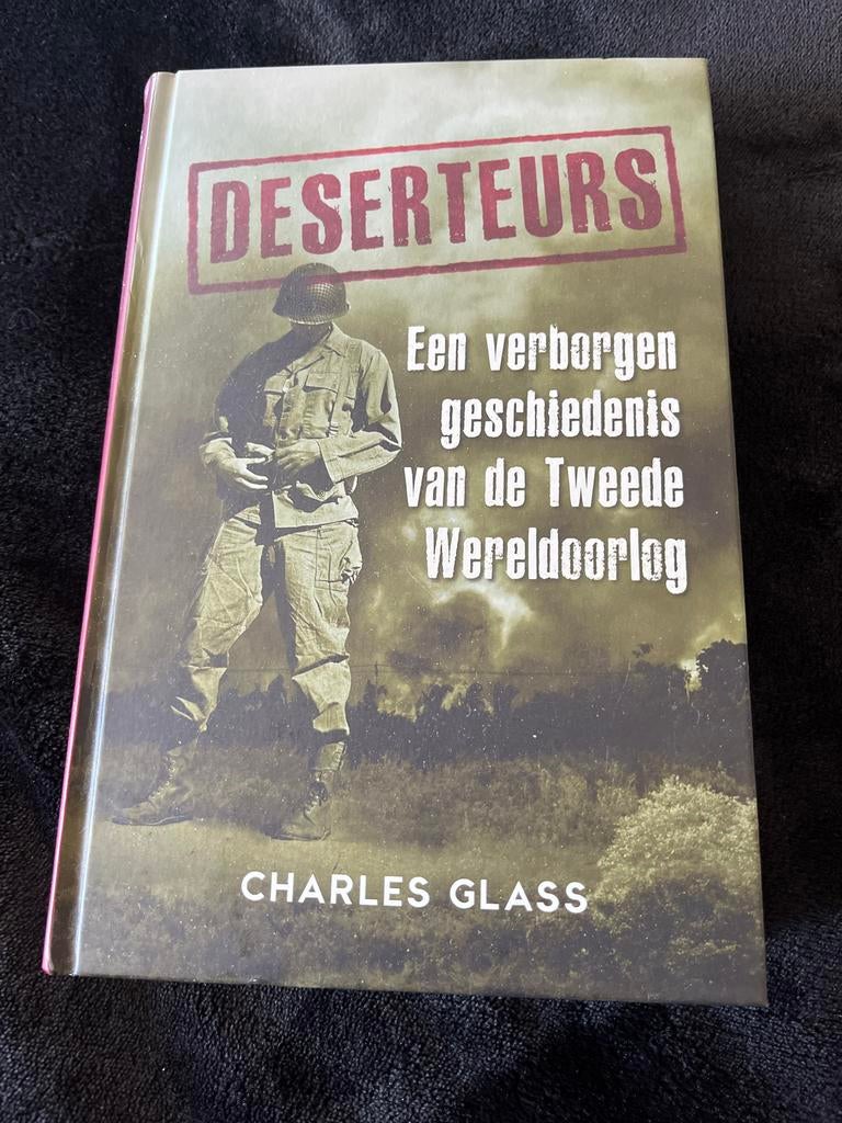 Deserteurs: Een verborgen geschiedenis WOII, Ophalen of Verzenden, Tweede Wereldoorlog, Zo goed als nieuw, Algemeen