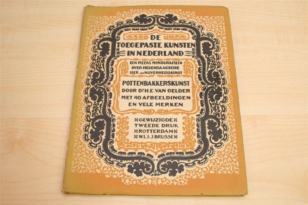 Pottenbakkerskunst [1927] — Art Deco uit de Toegepaste Kunst, Ophalen of Verzenden, Gelezen
