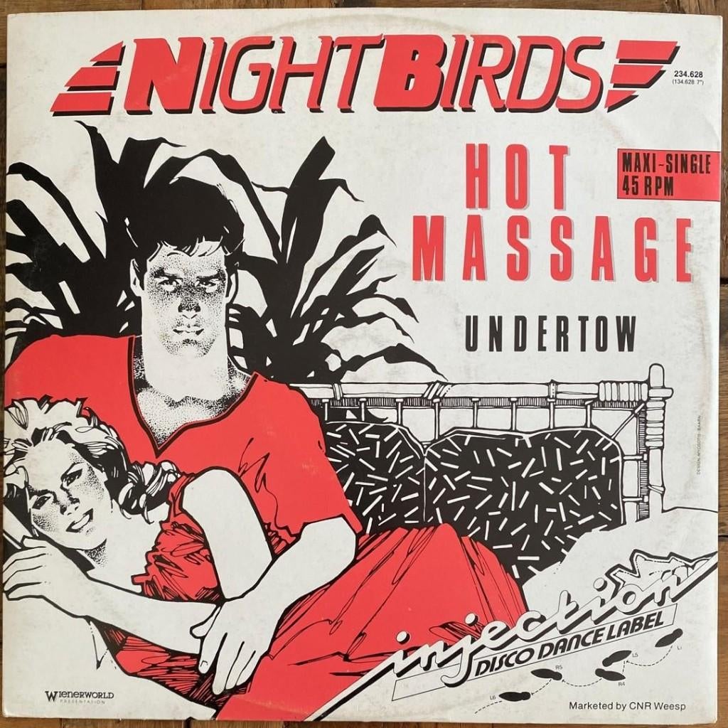 Nightbirds – Hot Massage (1984 NL 12" Injection) NM/VG+, Gebruikt, Maxi-single, Ophalen of Verzenden, Pop