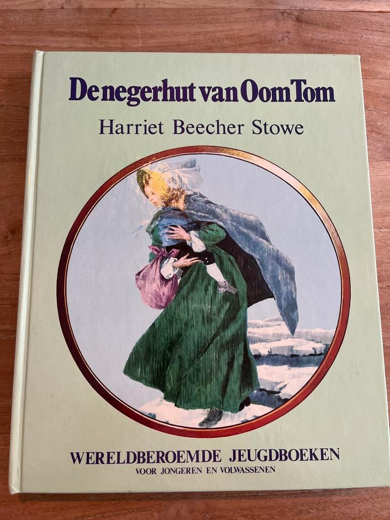 De negerhut van Oom Tom - Harriet Beecher Stowe, Ophalen of Verzenden, Zo goed als nieuw, Fictie