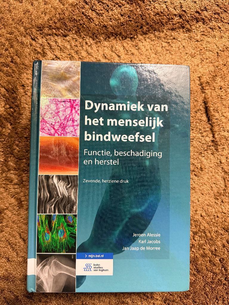Dynamiek van het menselijk bindweefsel, Boeken, Studieboeken en Cursussen, Zo goed als nieuw, Bohn Stafleu van Loghum, Beta, HBO