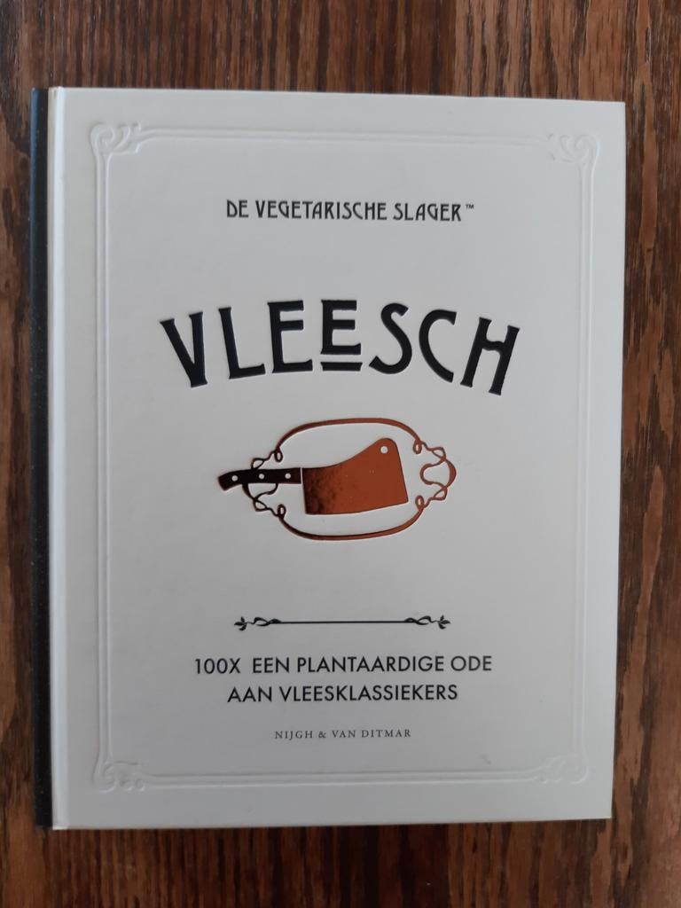 De Vegetarische Slager - Vleesch, De Vegetarische Slager; José van Mil; Fleur van Mil, Vegetarisch, Hoofdgerechten, Ophalen of Verzenden