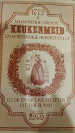 De Welkokende Vriesche Keukenmeid - Fries Kookboek, Boeken, Hoofdgerechten, Vegetarisch, Ophalen of Verzenden, Nederland en België
