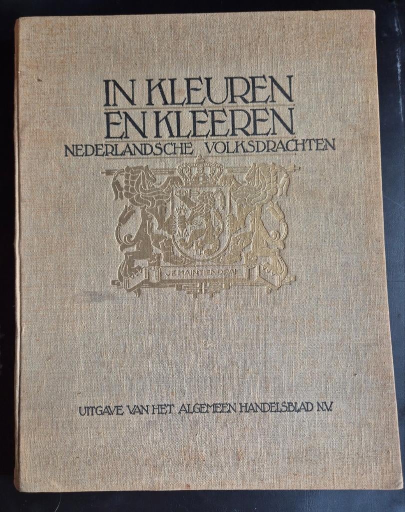 In kleuren en kleeren Ned. Volksdrachten C.K. Elout, Ophalen of Verzenden