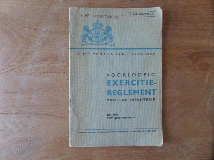 exercitiereglement voor de infanterie 7 aug 1946 no 1592, Verzamelen, Militaria | Algemeen, Landmacht, Boek of Tijdschrift, Nederland