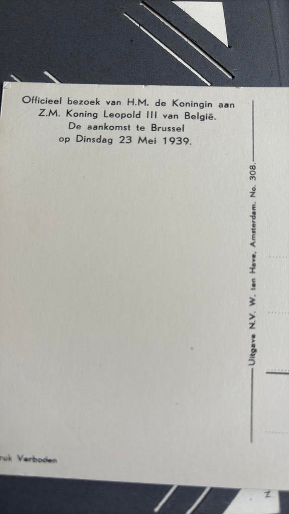 Ansichtkaart wilhelmina 1939 aan koning Leopold belgie, Verzamelen, Koninklijk Huis en Royalty, Ophalen of Verzenden, Zo goed als nieuw