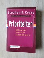 Stephen R. Covey - Prioriteiten, Ophalen of Verzenden, Stephen R. Covey; A. Roger Merrill; Rebecca R. Merrill, Management, Zo goed als nieuw