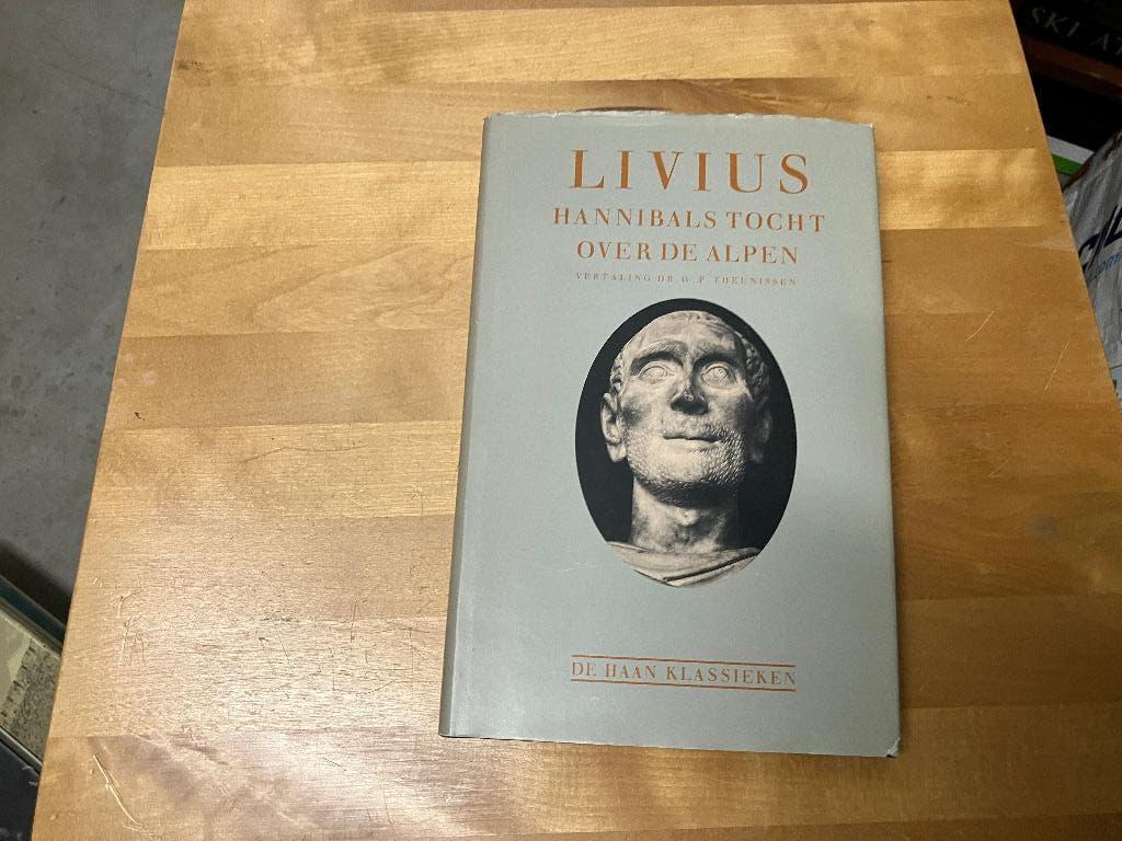 Livius Hannibal Alpen klassieke oudheid, Ophalen of Verzenden, Gelezen, Politiek en Staatkunde, Europa