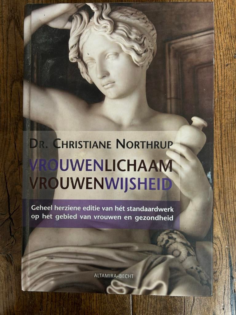 Vrouwenlichaam Vrouwenwijsheid - Dr. Christiane Northrup, Boeken, Ophalen of Verzenden, Zo goed als nieuw, Gezondheid en Conditie