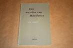 Een wonder van Morpheus. Niematz. Gesigneerd., Ophalen of Verzenden, Gelezen