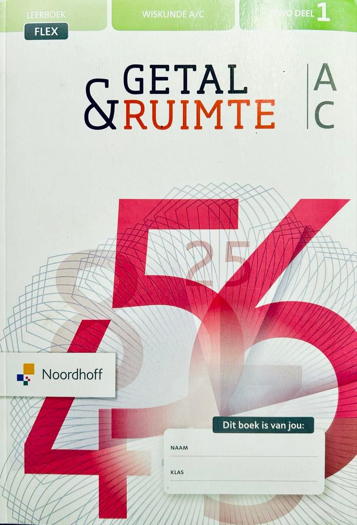 Getal & Ruimte Wiskunde A/C Leerboek Deel 1 (Noordhoff), Boeken, Ophalen of Verzenden, Gelezen, VWO, Wiskunde A