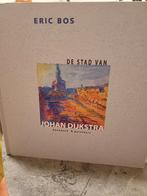 ERIC BOS /  DE STAD VAN JOHAN DIJKSTRA, Boeken, Ophalen of Verzenden, Gelezen