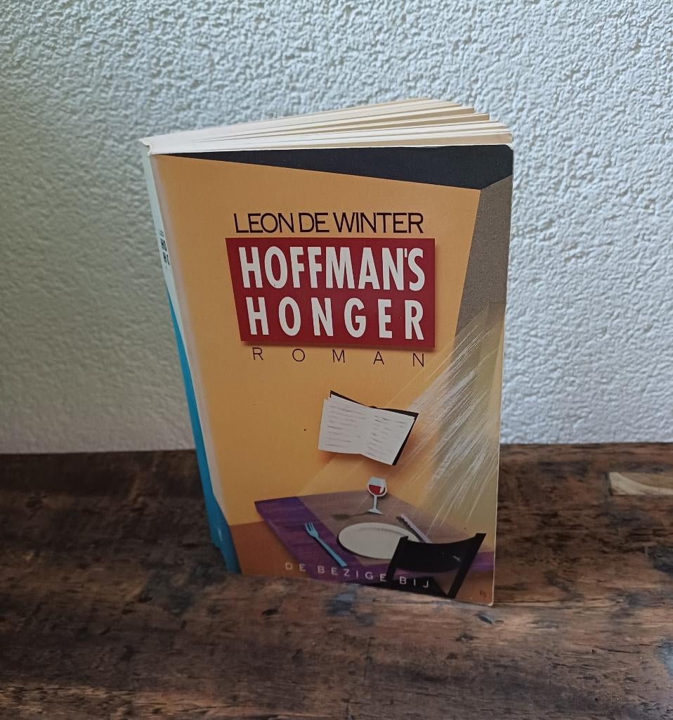 HOFFMAN'S HONGER - Leon de Winter, Gelezen, Ophalen of Verzenden, Leon de Winter, Nederland