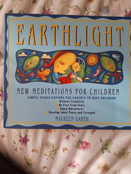 Earthlight: Meditaties voor ouders en kinderen, Boeken, Kinderboeken | Jeugd | onder 10 jaar, Gelezen, Non-fictie, Ophalen of Verzenden