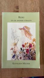 K. Milner - Reiki en de andere stralen, Gelezen, Achtergrond en Informatie, Spiritualiteit algemeen, K. Milner