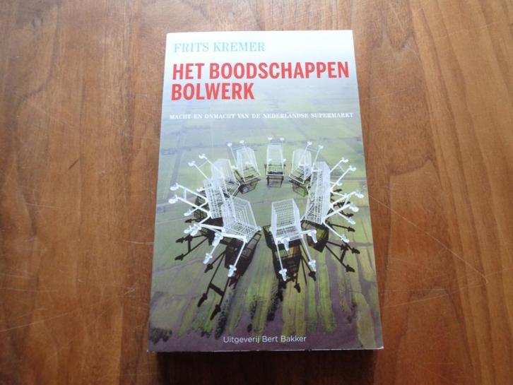 Het boodschappenbolwerk - Frits Kremer, Boeken, Overige Boeken, Nieuw, Ophalen of Verzenden