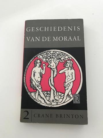 Geschiedenis van de moraal C. Brinton