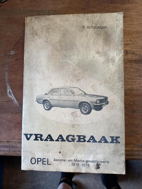 Opel Ascona & Manta Vraagbaak 1975-1978, Boeken, Auto's | Boeken, Gelezen, Opel, Ophalen of Verzenden