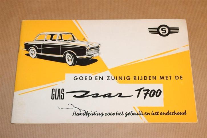 Handleiding Glas Isar T 700 - 1963 !!, Auto diversen, Handleidingen en Instructieboekjes, Ophalen of Verzenden