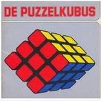 De Rubik Puzzelkubus Alle Geheimen ontrafeld!, Verzenden, Alpha, Zo goed als nieuw